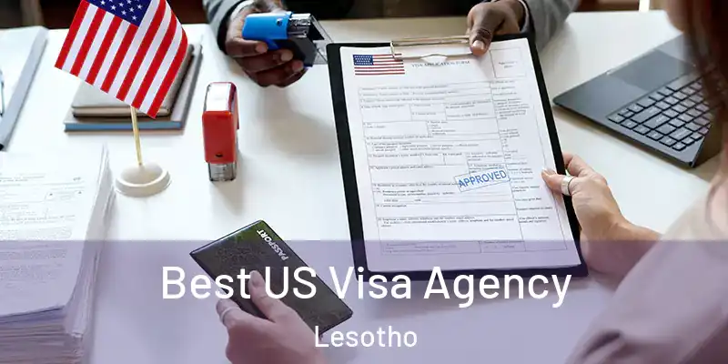 Best US Visa Agency Lesotho