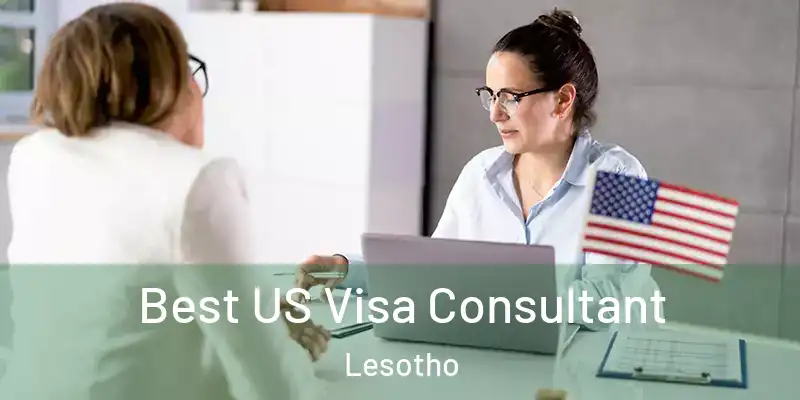 Best US Visa Consultant Lesotho
