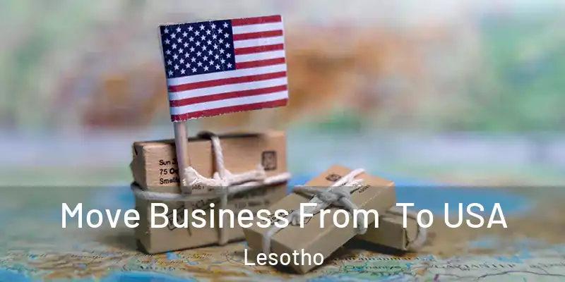 Move Business From To USA Lesotho