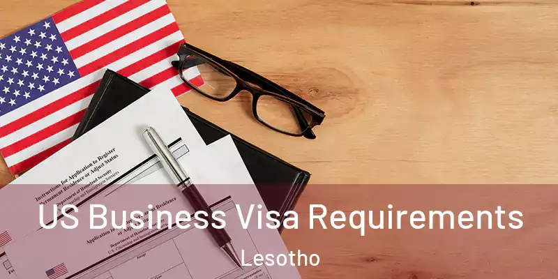 US Business Visa Requirements Lesotho