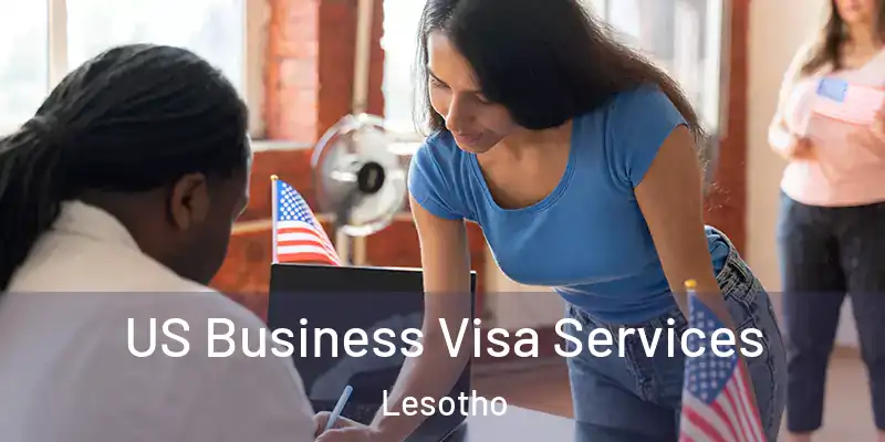 US Business Visa Services Lesotho