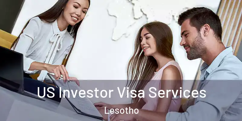  US Investor Visa Services Lesotho
