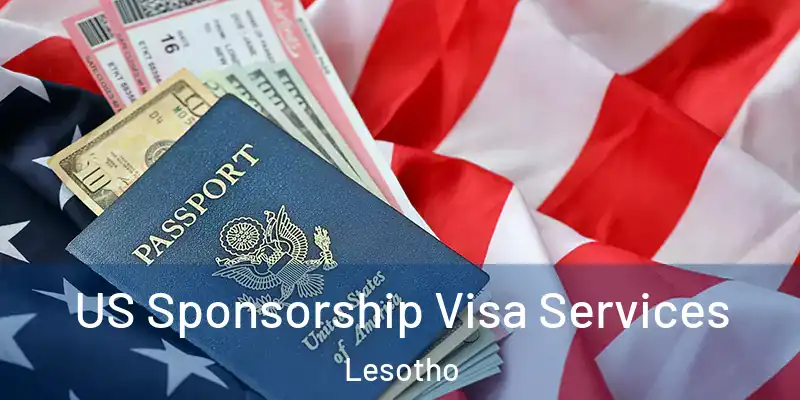  US Sponsorship Visa Services Lesotho