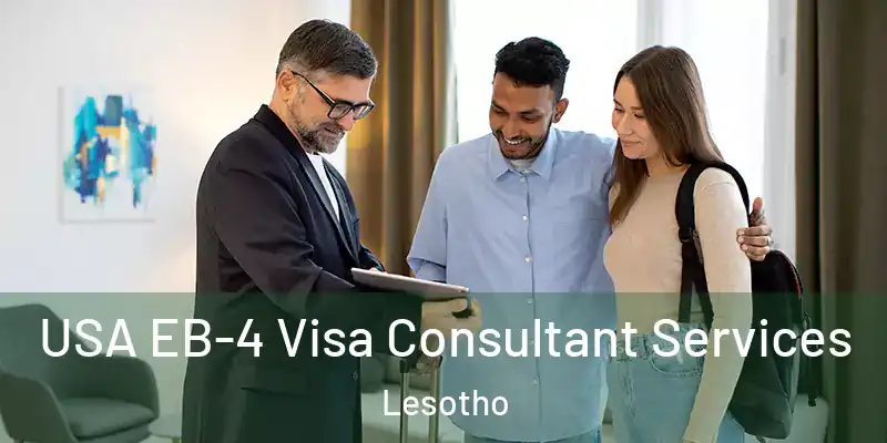 USA EB-4 Visa Consultant Services Lesotho